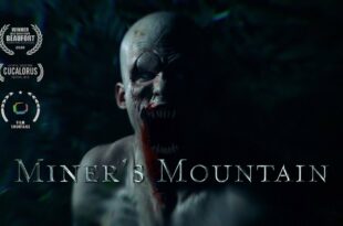 Miners Mountain Award Winning Short Horror Film