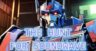 Transformers The Hunt for Soundwave - epic heroes Animated Short Film