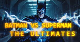 Batman Vs Superman Ultimates - epic heroes Animated Short Film